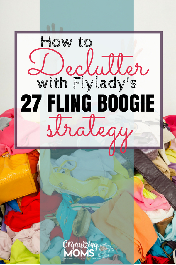 How to use the 27 Fling Boogie strategy to declutter your home. Invented by FlyLady, this easy method is great for busy people who want to get rid of clutter, but don't have time for elaborate decluttering and organizing projects. 