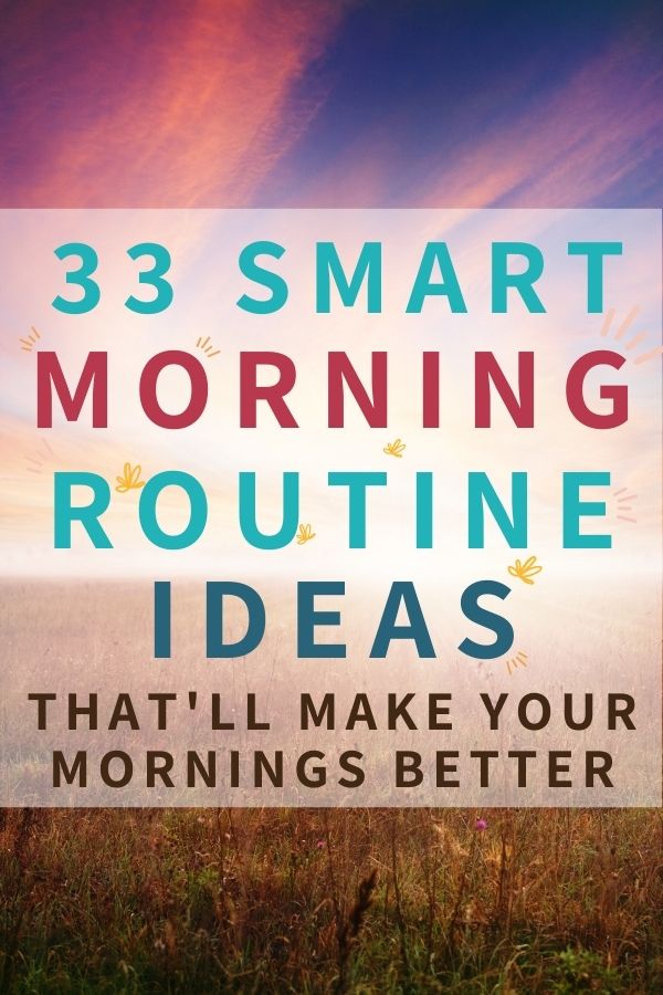 text: 33 smart morning routine ideas background of sunrise