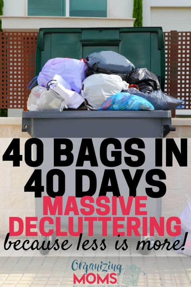 Ready to do some serious decluttering? Join us for the 40 Bags in 40 Days Challenge!