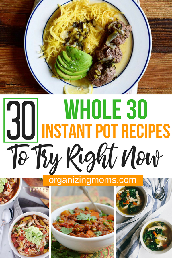 Amazing Whole 30 Instant Pot Recipes To Try Right Now