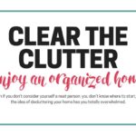 Clear the clutter. Enjoy an organized home.