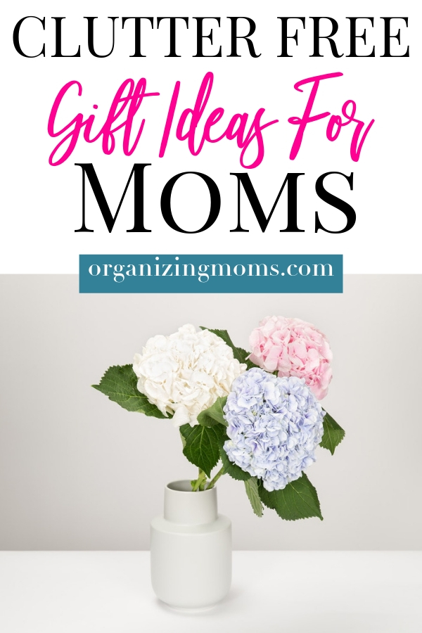 Five Clutter Free Gifts to Give Mom this Mother's Day