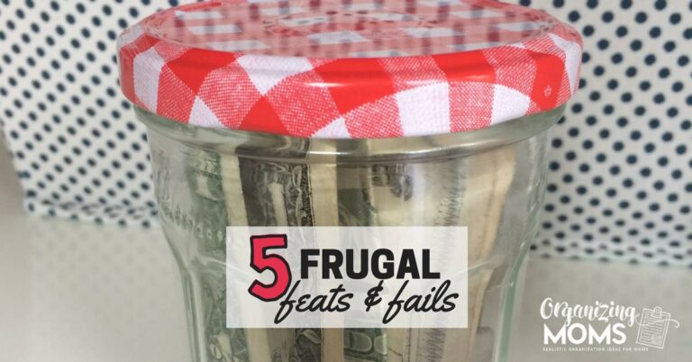 5 Frugal Feats and Fails