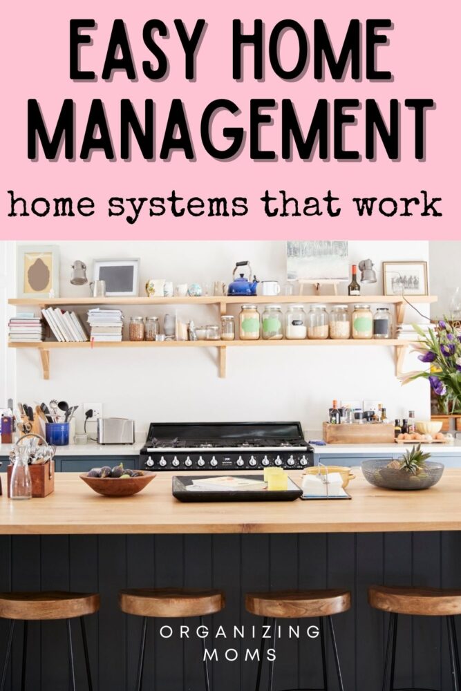 Easy Home Management - home systems that work (text). Image of beautiful kitchen in family home.