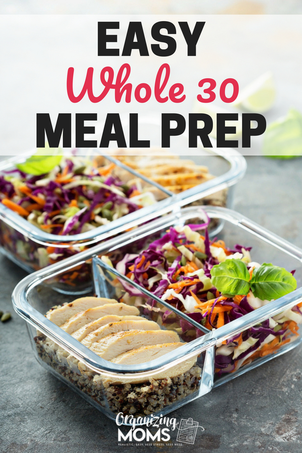 Meal prep for your Whole 30 the easy way. Simple meal plans and resources. || Whole 30 meal plan | Whole 30 meal prep | meal prep | healthy meal prep | meal planning | low carb | #whole30