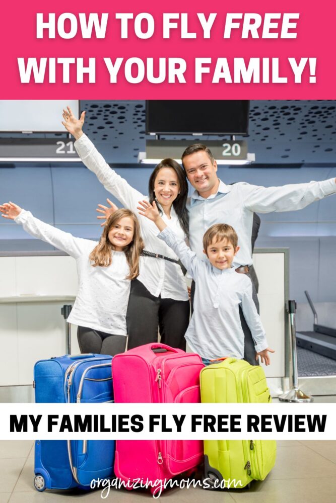 How to fly free with your family. My Families Fly Free Review (text). Image of family of four with arms up, surrounded by bright suitcases at airport.