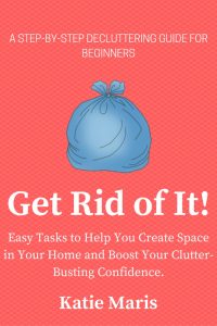 Easy tasks to help you create space in your home and boost your clutter-busting confidence.