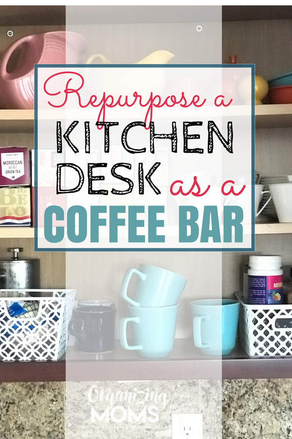 How We Repurposed A Kitchen Desk as a Coffee Bar Organizing Moms