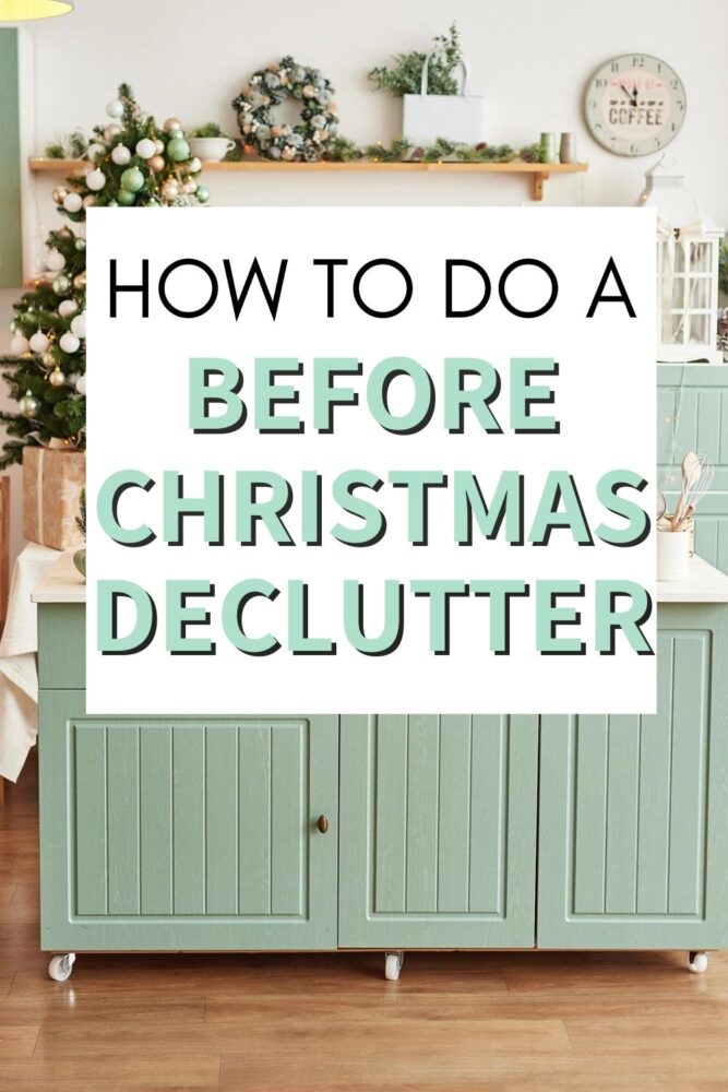 How to do a pre-Christmas declutter