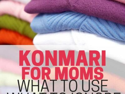 Text - Konmari for Moms What to Use What to Ignore. Image of neatly folded sweaters in background.