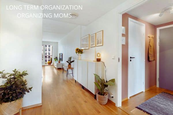 Long-Term Organization: Why Most Systems Fail (And How to Make Yours Stick) Long-Term Organization: Why Most Systems Fail (And How to Make Yours Stick)