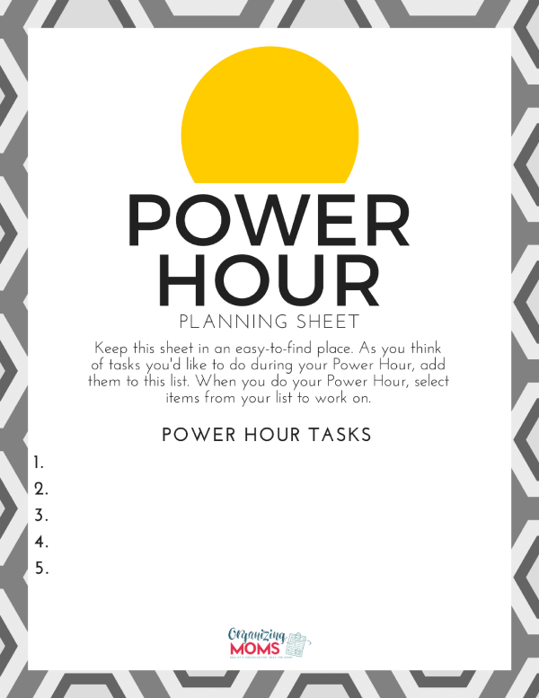 Use this Power Hour Planning Sheet to help you make the most of your time. Take care of those nagging tasks so you can focus on the important things!