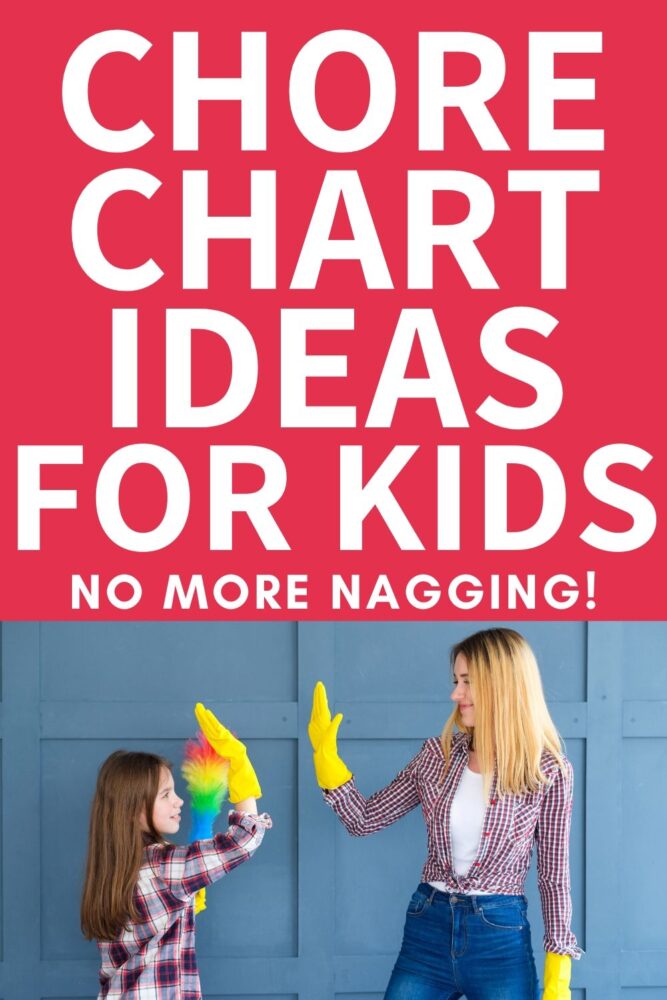 chore chart ideas for kids no more nagging