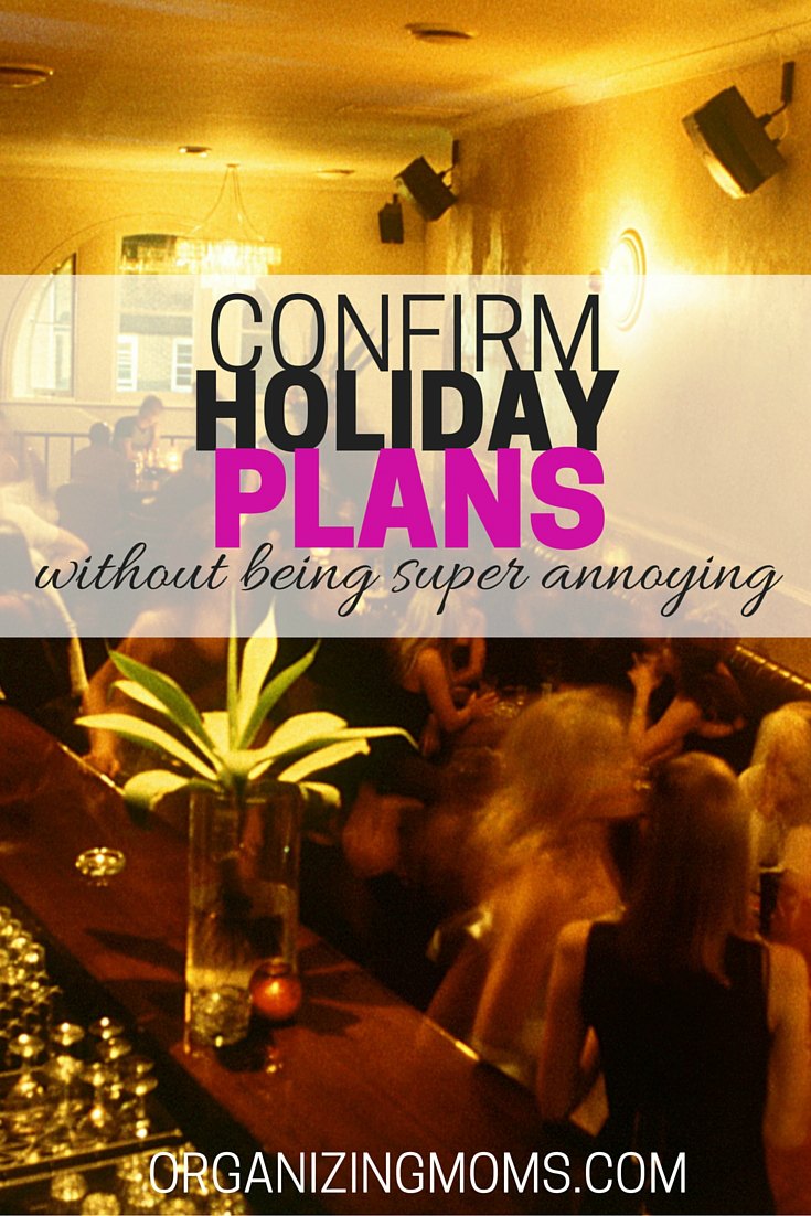 Confirm holiday plans without being super annoying (text). Image of people at a holiday party.