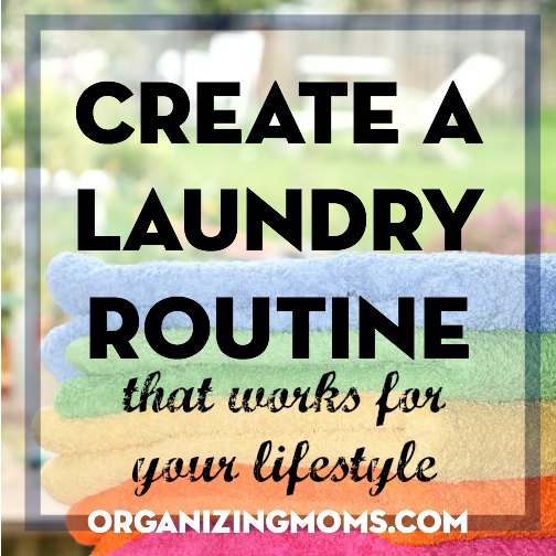 Create a laundry routine. Daily laundry or laundry day.