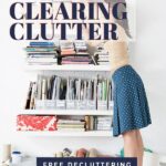 how to start clearing clutter