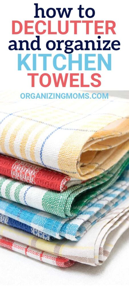 declutter and organize kitchen towels