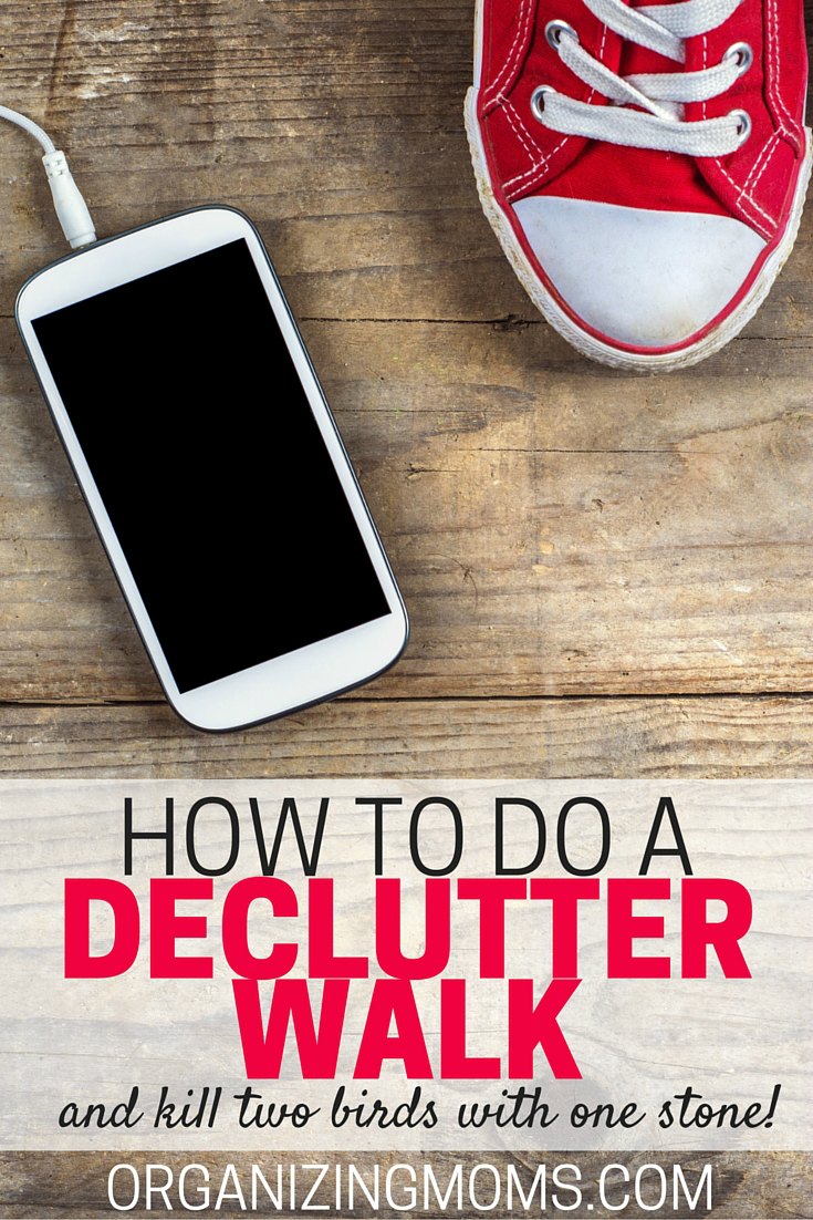 How to do a declutter walk so you can declutter and exercise at the same time!