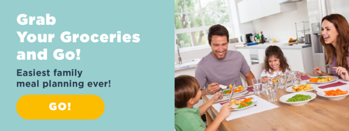 text - grab your groceries and go with go button to order meal plans. Image of family making dinner together in kitchen