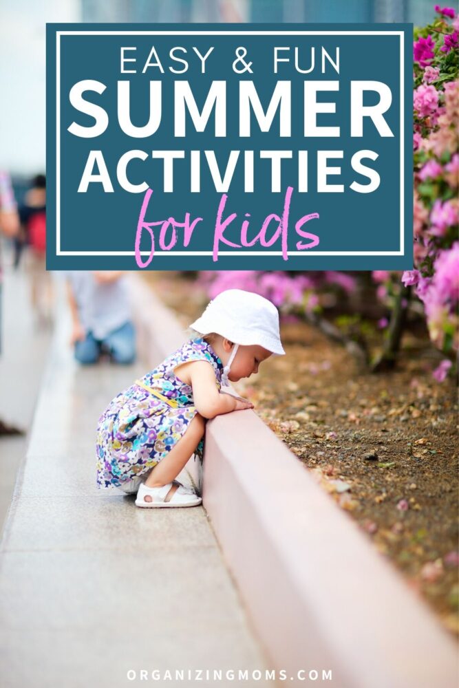 easy and fun summer activities for kids