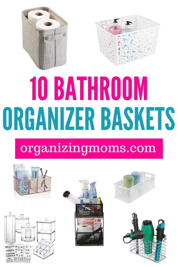 Perfect Bathroom Organizer Baskets to Tidy Your Space - Organizing Moms