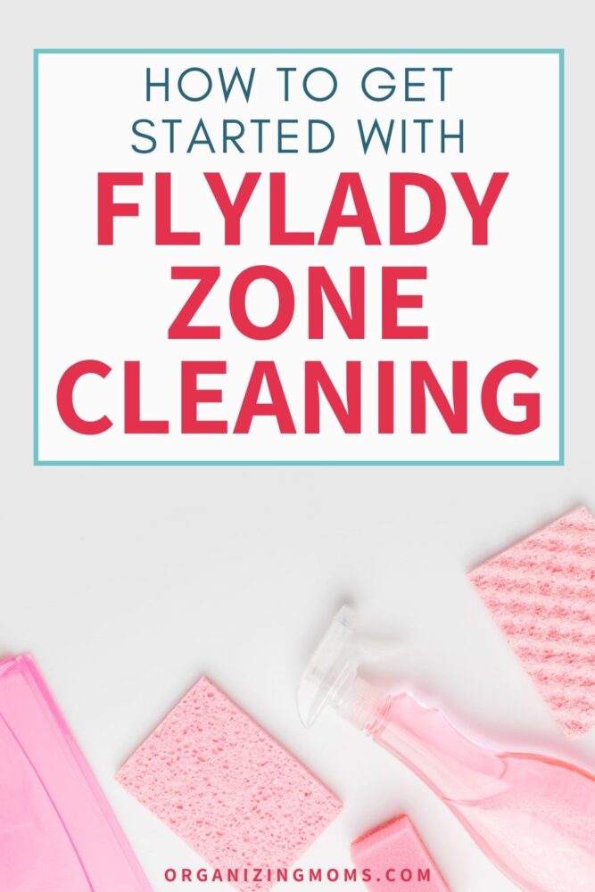 get started flylady zone cleaning