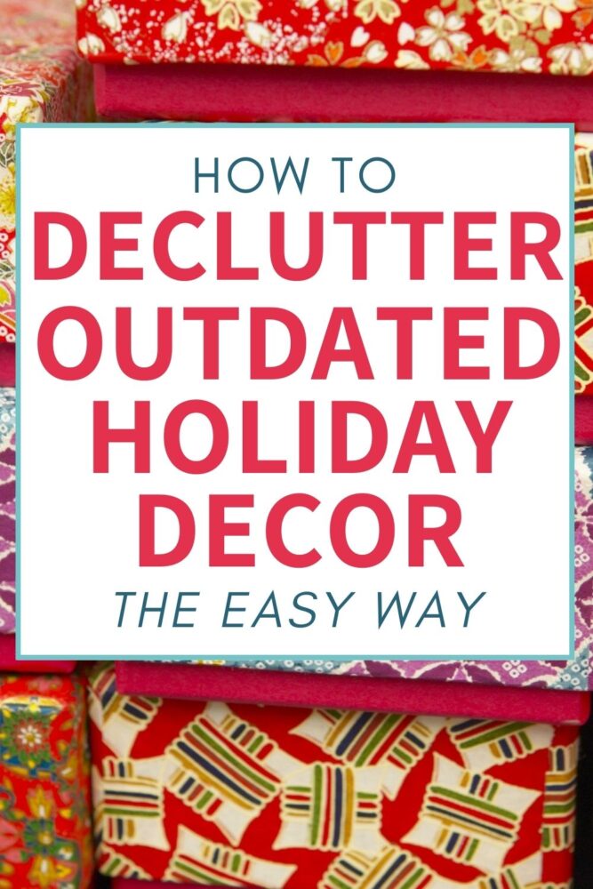 How to Store Holiday Decorations - Declutter in Minutes