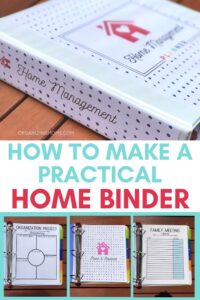 How to Make a Practical Home Management Binder - Organizing Moms