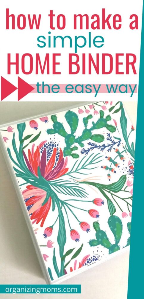 how to make a simple home binder the easy way