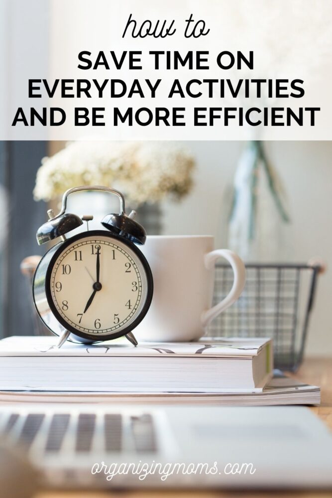 text: how to save time on everyday activities and be more efficient. image: clock computer and flowers on desk