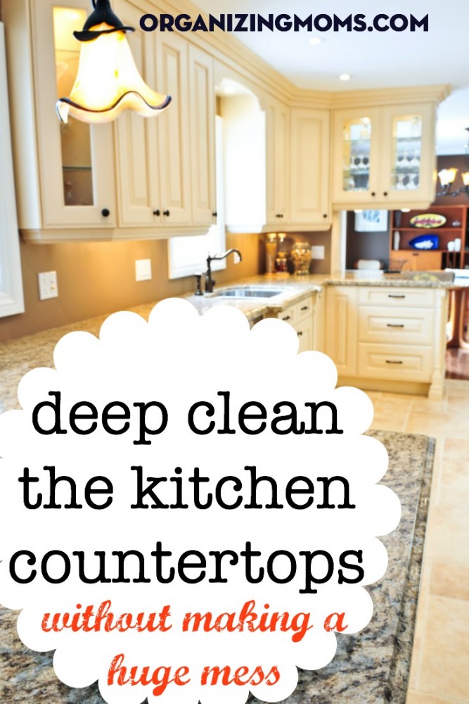 How to deep clean the kitchen countertops without making a huge mess.