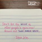 Don't let the noise of other people's opinions drown out your inner voice. - Steve Jobs