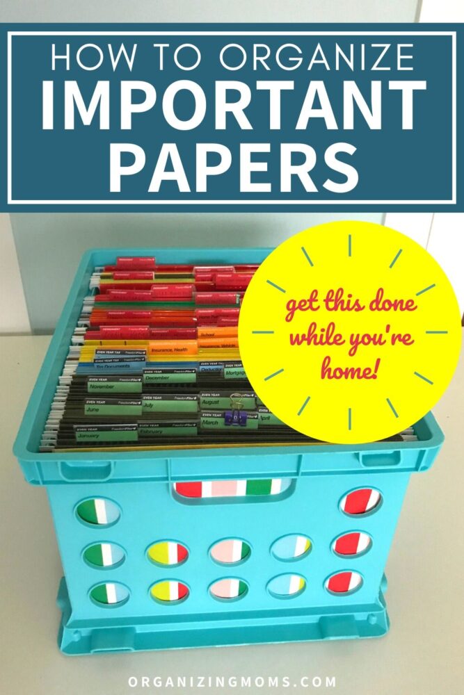 organize important papers get this done