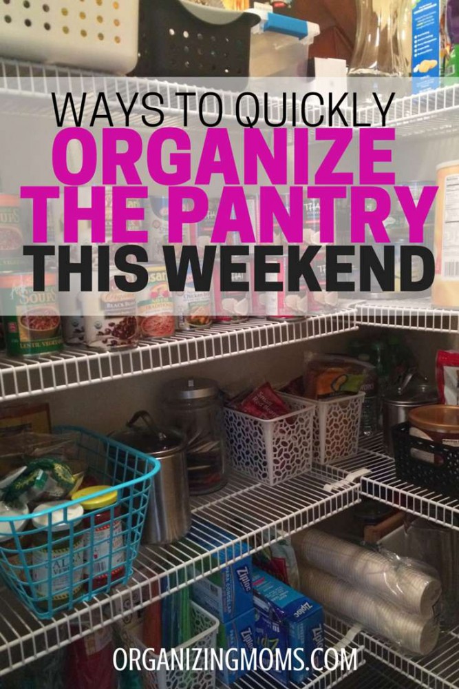 Things you can do this weekend to quickly organize the pantry.