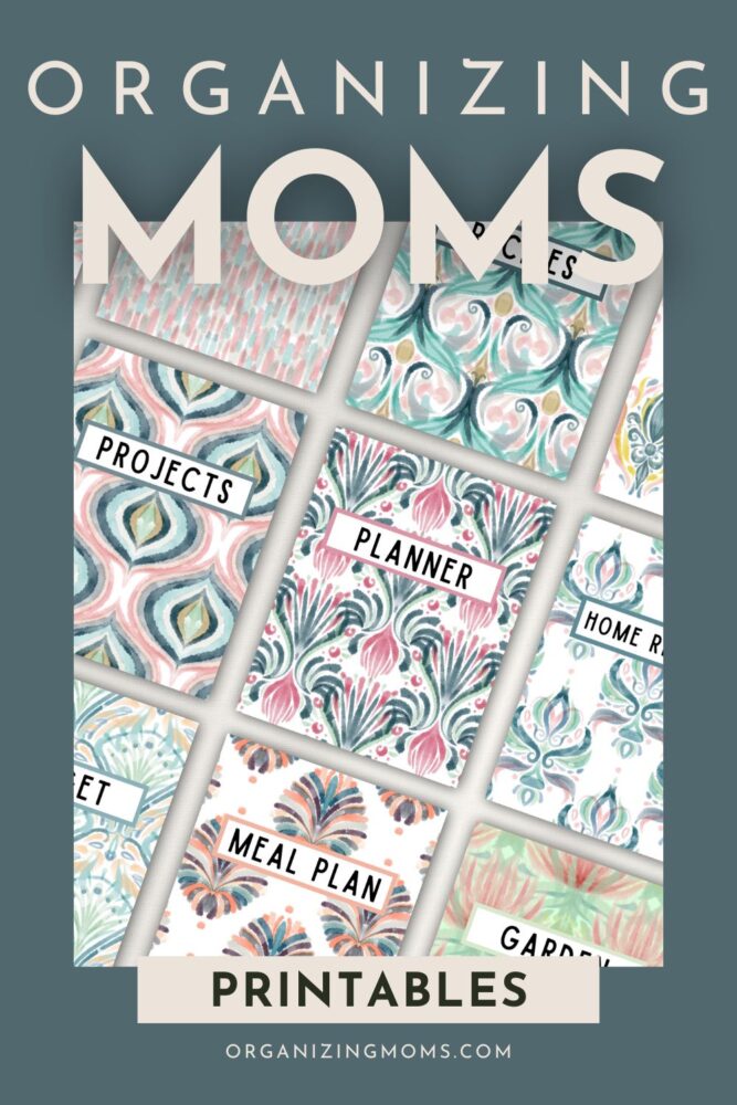 binder cover sheets surrounded by green background. Text says Organizing Moms Printables