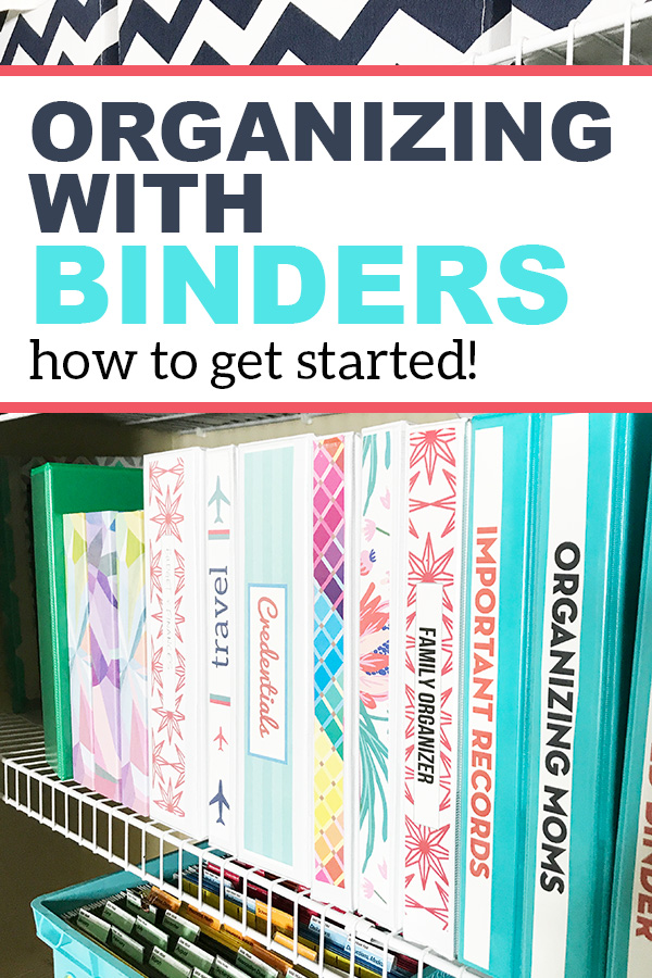 organizing with binders how to get started