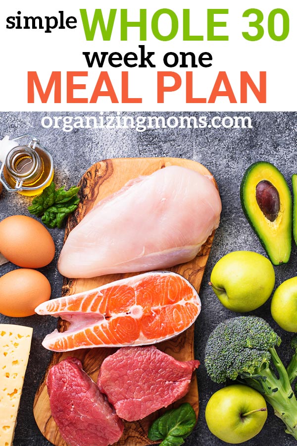 Whole30 Meal Plan Week 1 - Organically Addison