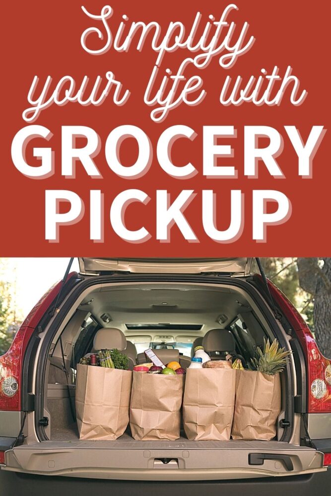 simplify your life with grocery pickup