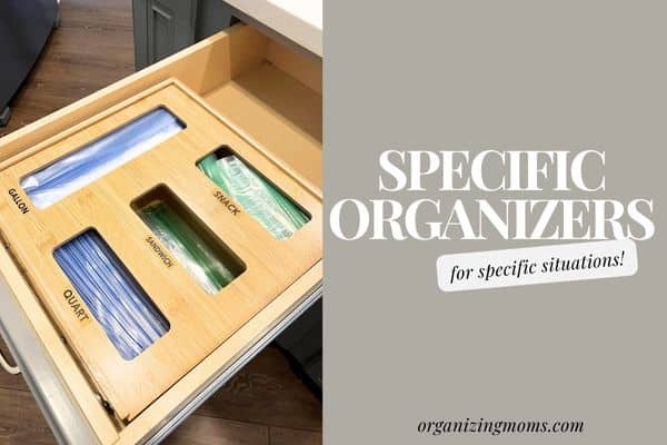Image of bamboo baggie organizer. Text says Specific Organizers for Specific Situations!