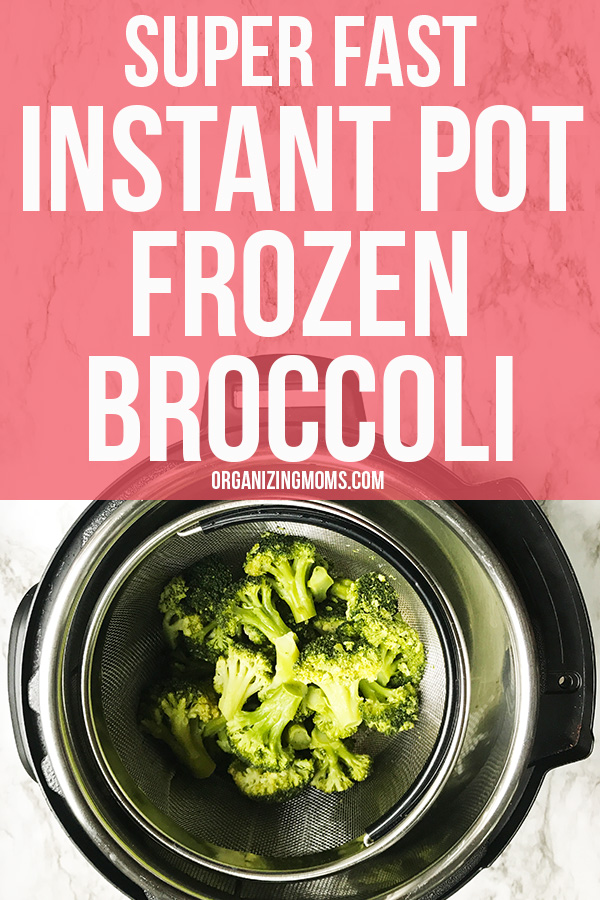 super fast instant pot frozen broccoli