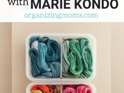Text Best Tips from Tidying Up with Marie Kondo organizingmoms.com. Image of organized embroidery floss in plastic containers on white background.