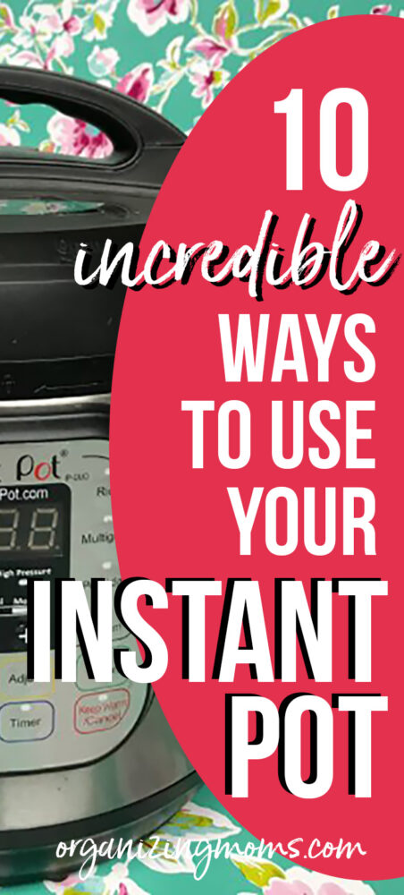 use your instant pot ideas