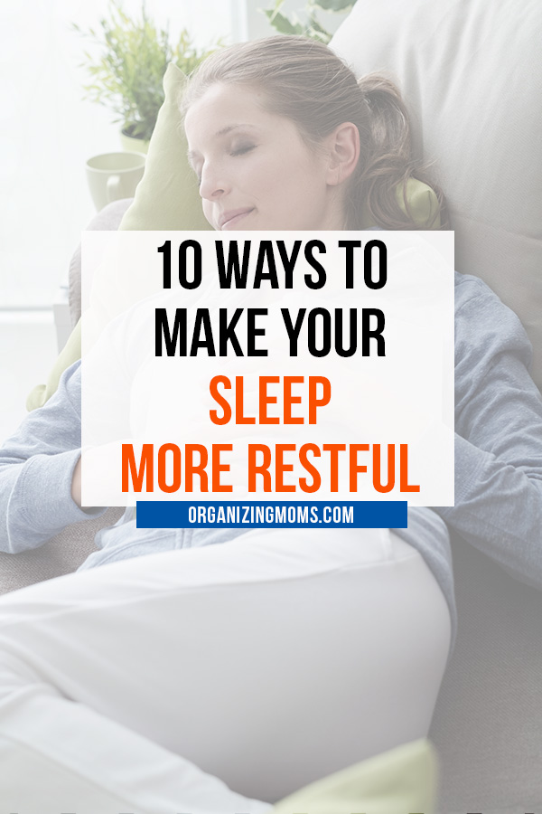 ways to make your sleep more restful