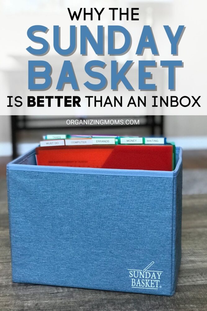 text - why the sunday basket is better than an inbox. image - blue sunday basket full of slash pocket files on table